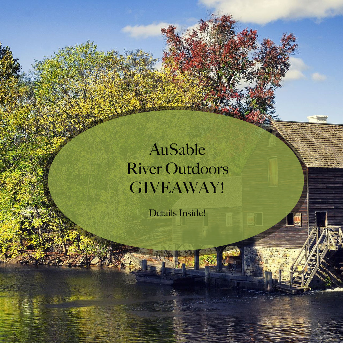 AuSable River Outdoors Giveaway